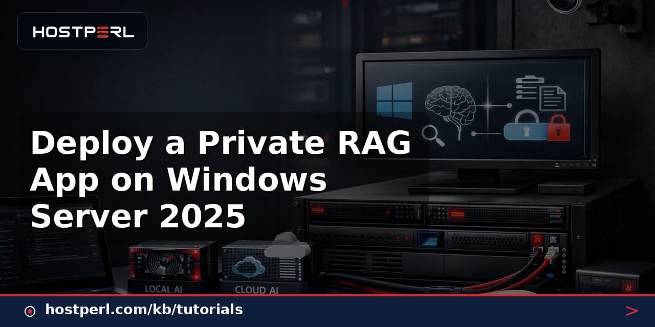 Deploy a Private RAG App on Windows Server 2025