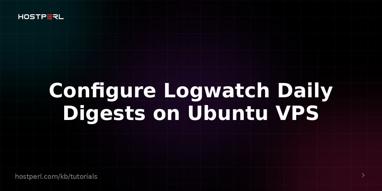 Configure Logwatch Daily Digests on Ubuntu VPS