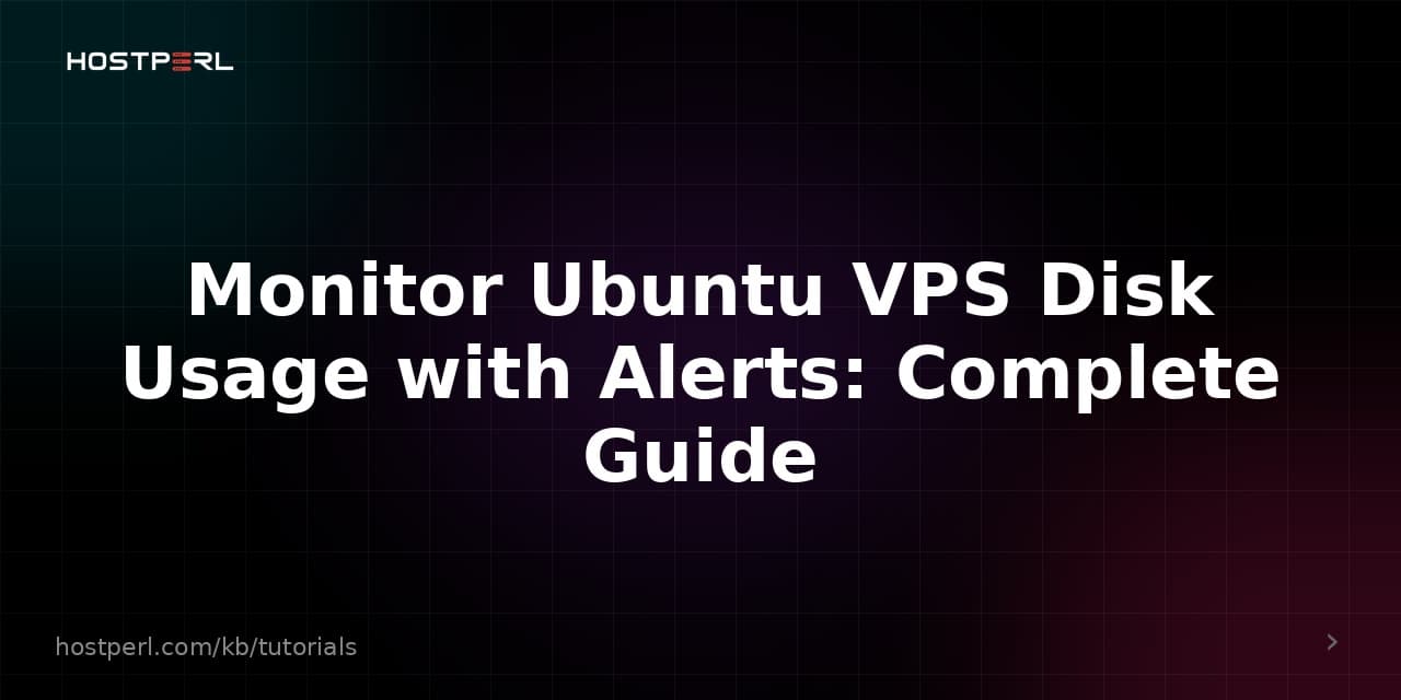 Monitor Ubuntu VPS Disk Usage with Alerts: Complete Guide
