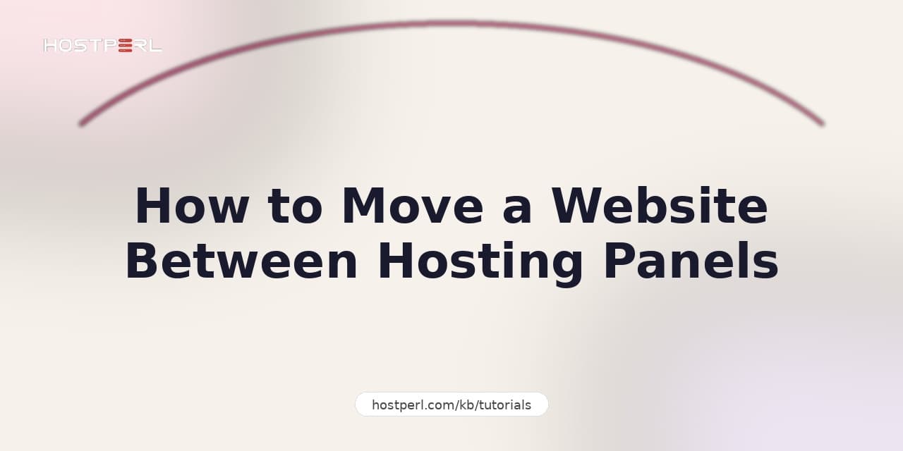 How to Move a Website Between Hosting Panels