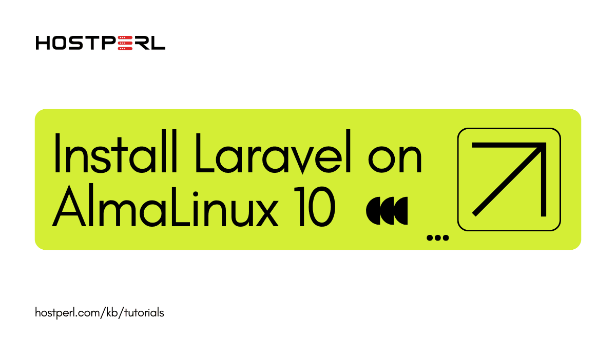 Install Laravel on AlmaLinux 10 with Nginx, PHP-FPM and MySQL