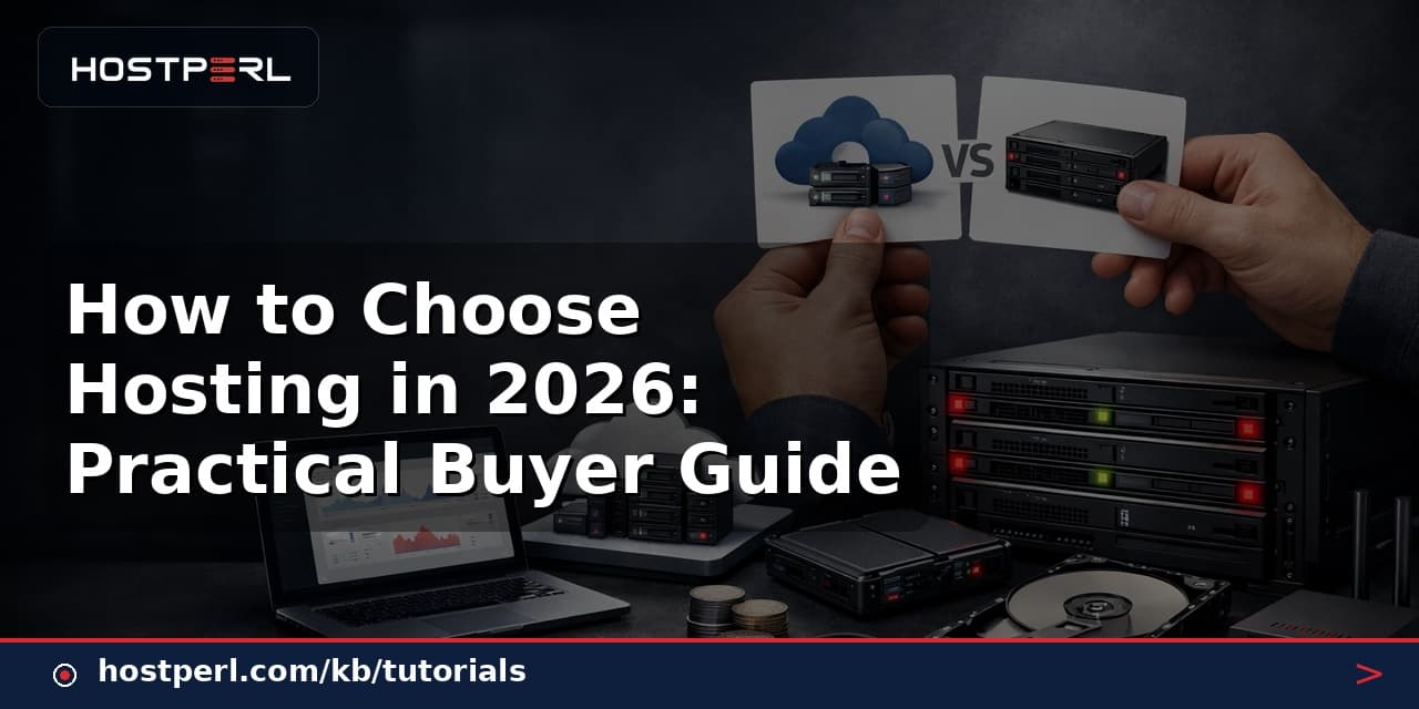 How to Choose Hosting in 2026: Practical Buyer Guide