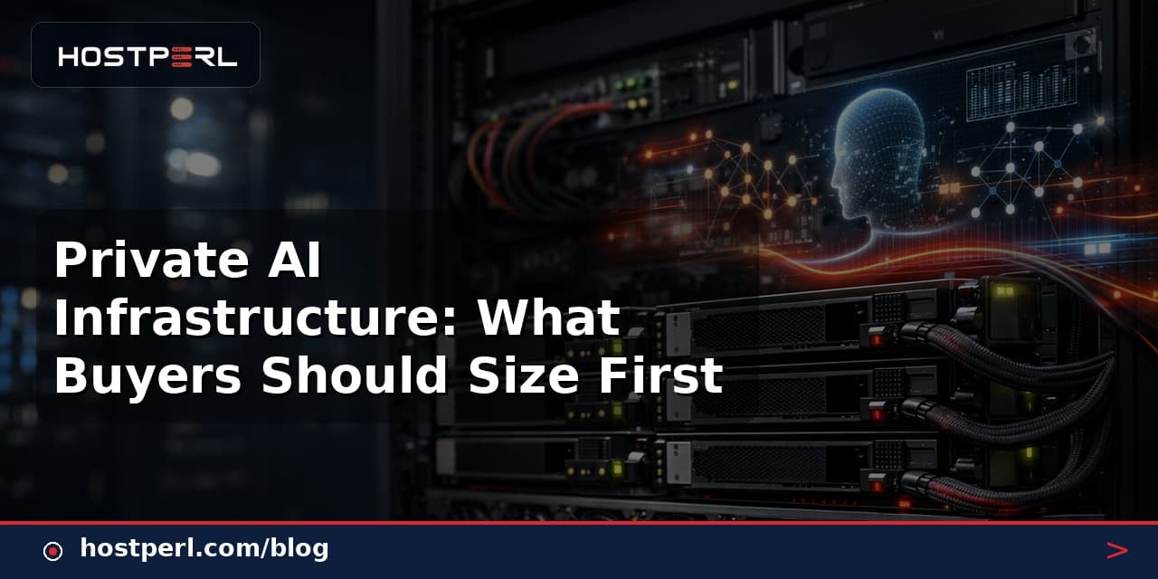 Private AI Infrastructure: What Buyers Should Size First
