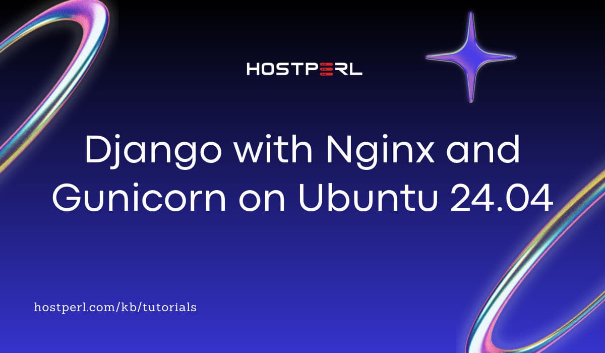 Django with Nginx and Gunicorn on Ubuntu 24.04