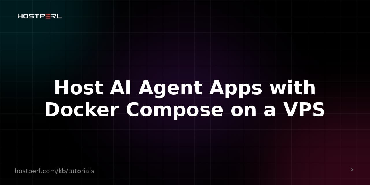 Host AI Agent Apps with Docker Compose on a VPS