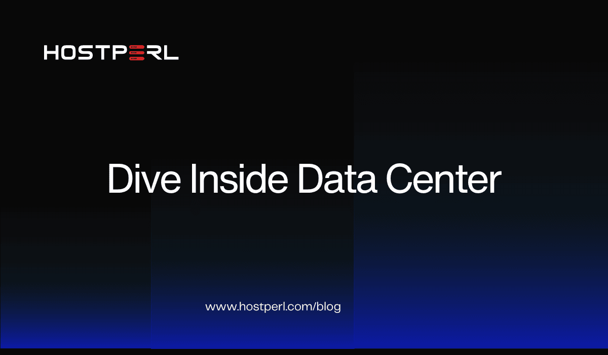 Dive Inside Data Center