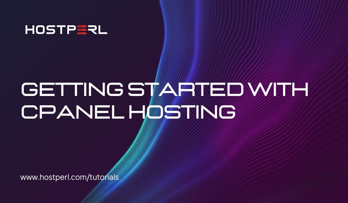 Getting Started with cPanel Hosting