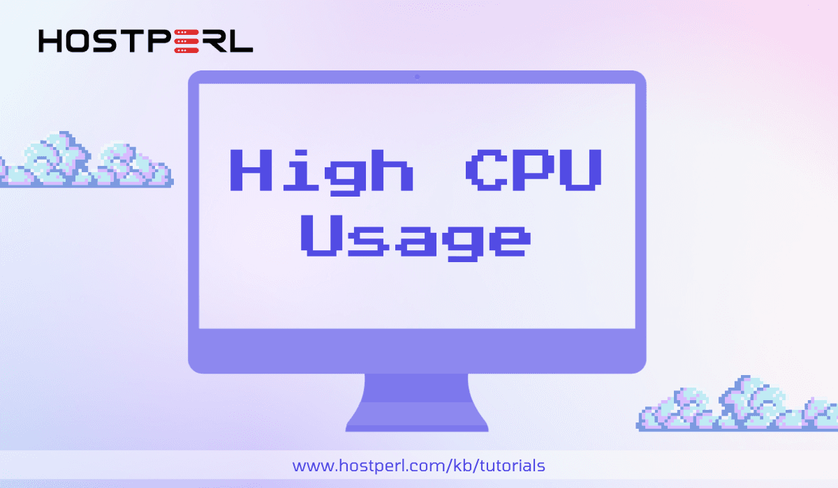 How to Diagnose and Fix High CPU Usage