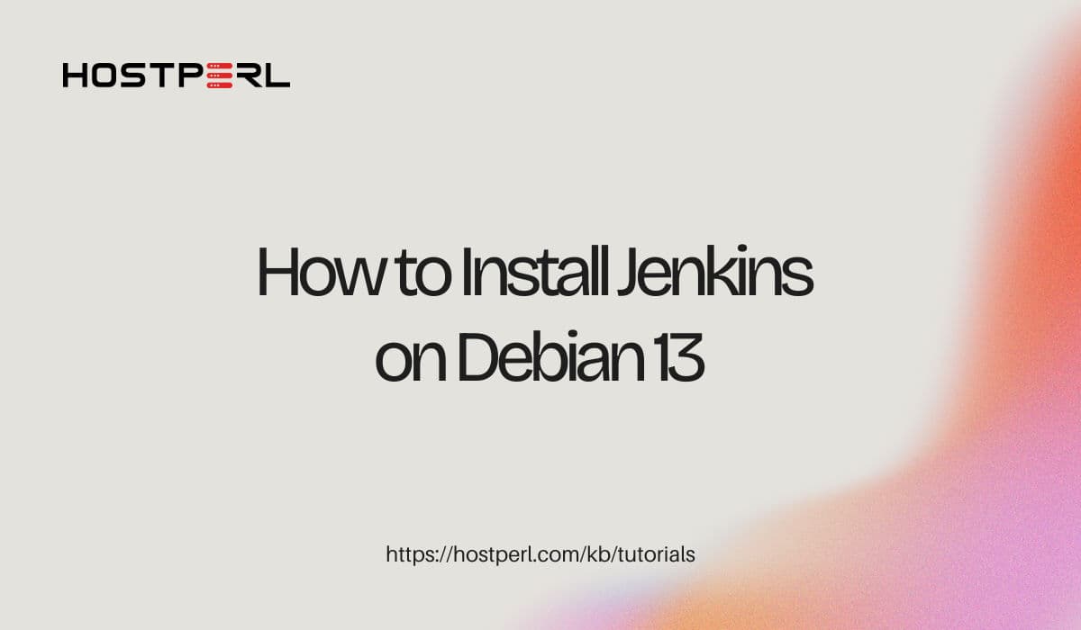 How to Install Jenkins on Debian 13