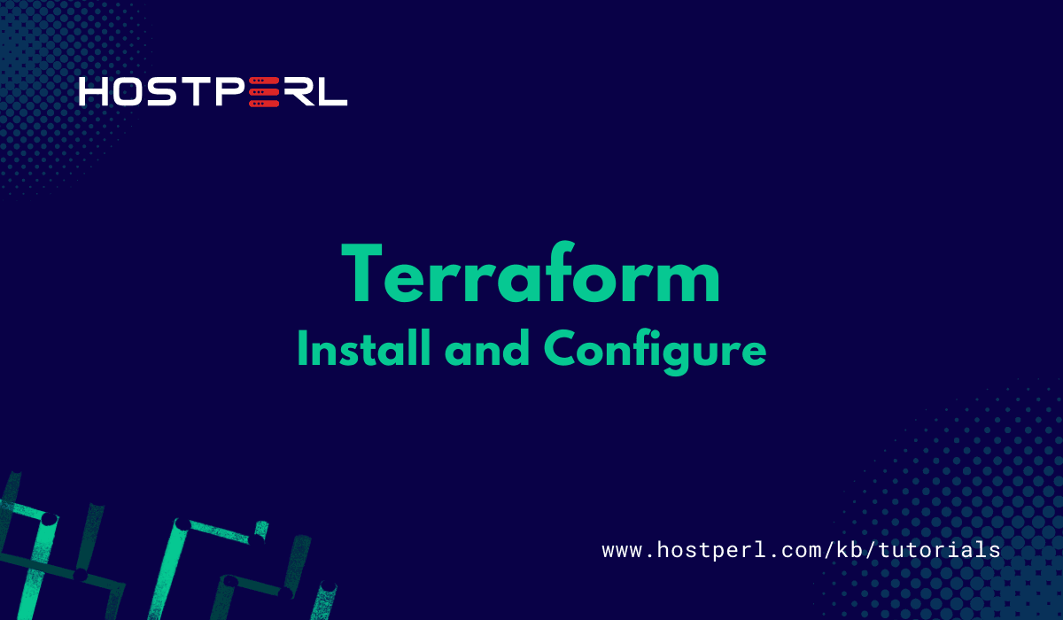 How to Install and Configure Terraform