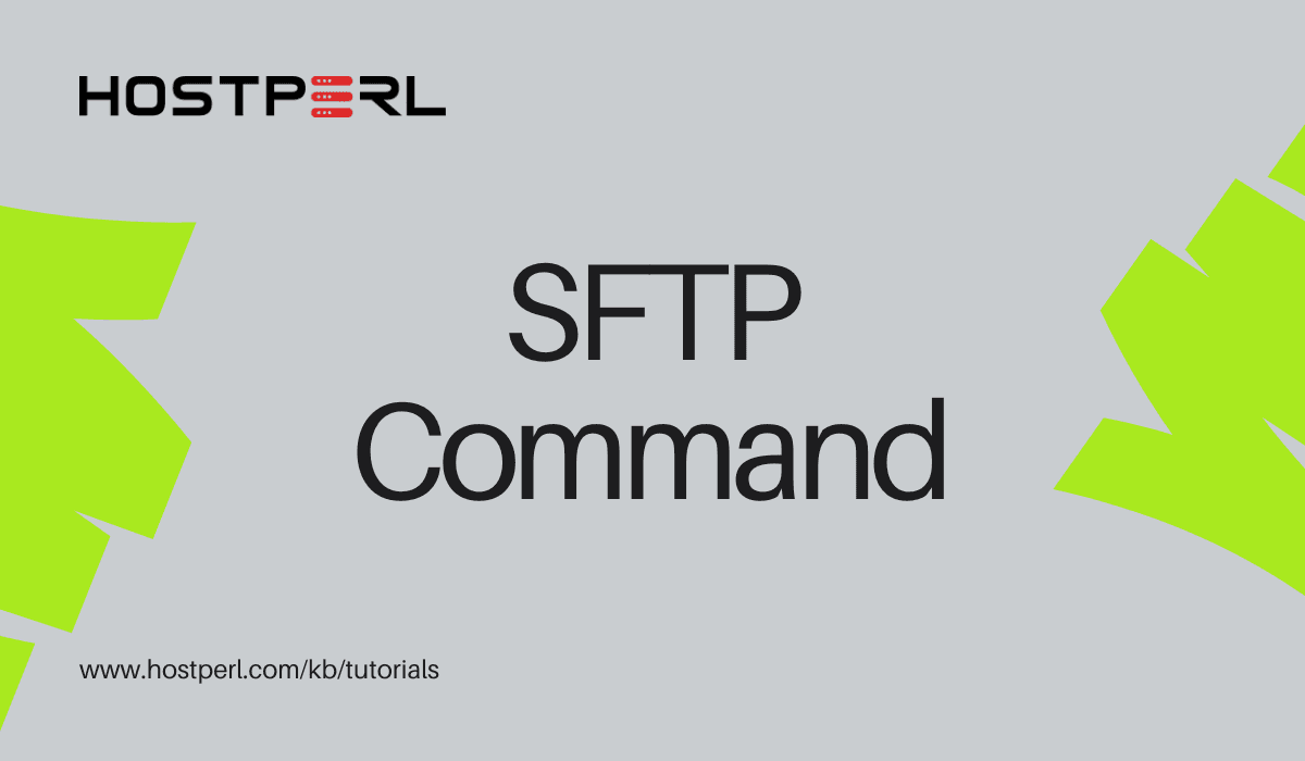 How to Use the SFTP Command in Linux