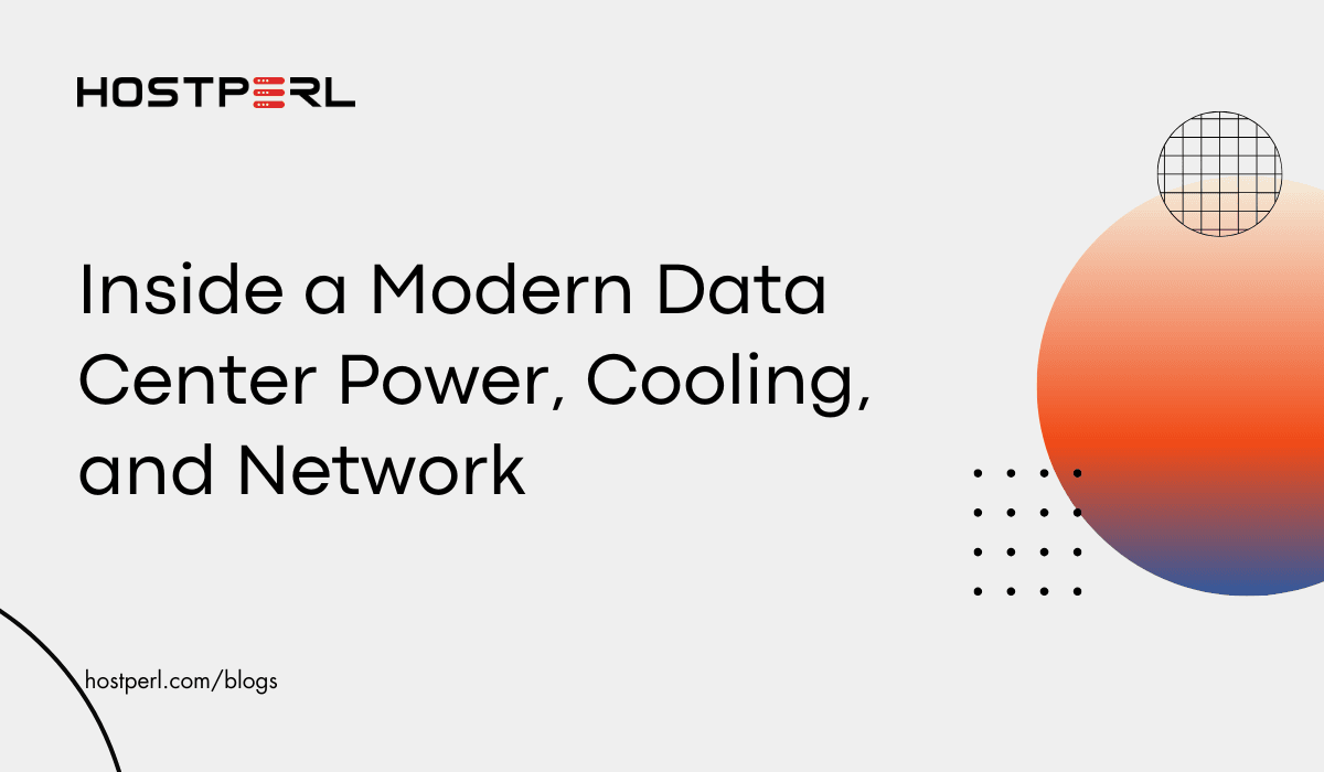 Inside a Modern Data Center Power, Cooling, and Network