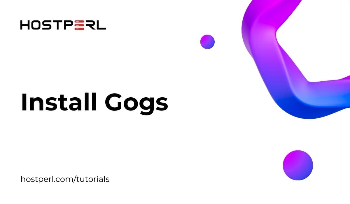 Install Gogs a Git Hosting on Ubuntu 22.04