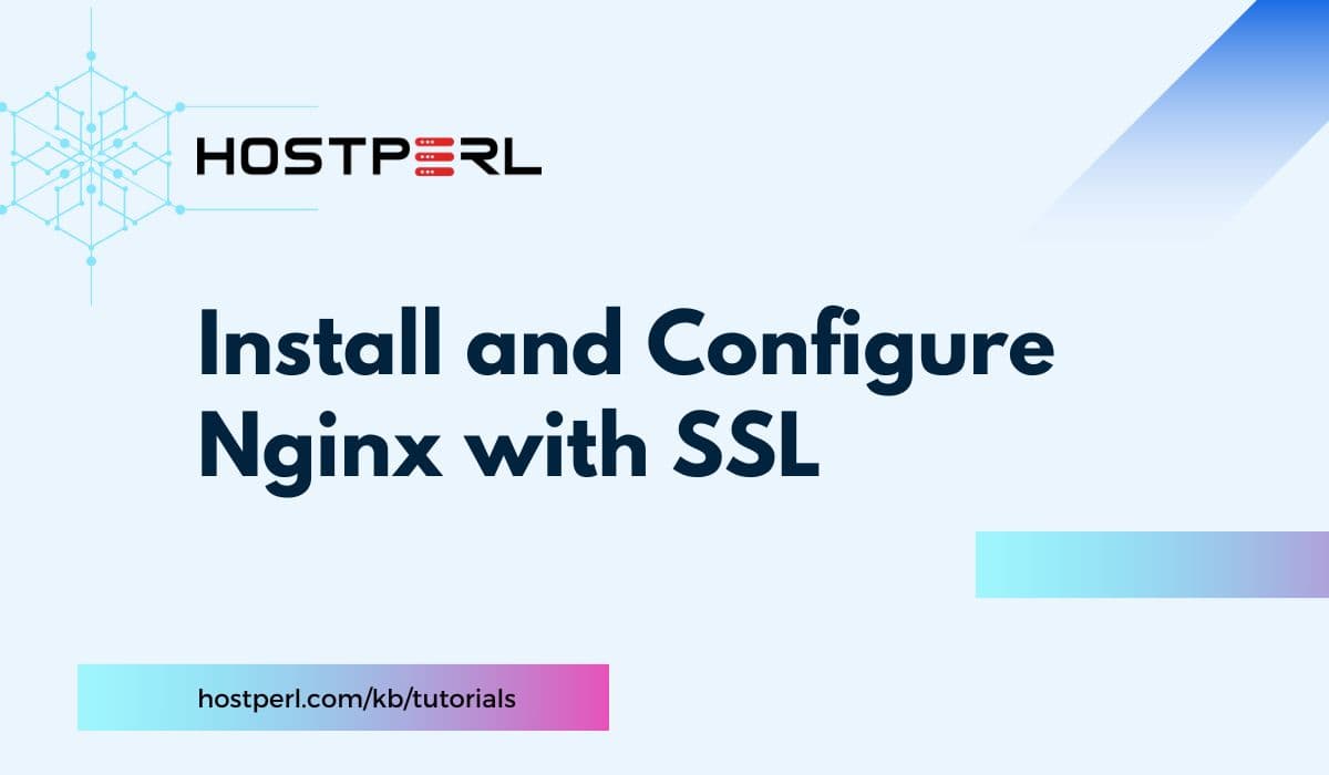 Install and Configure Nginx with SSL on a KVM VPS