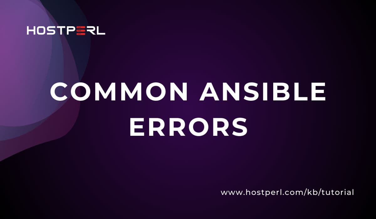 Troubleshooting Common Ansible Errors